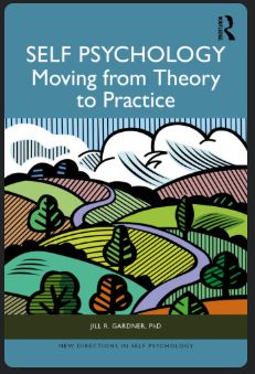 Self Psychology : Moving From Theory to Practice - Orginal Pdf